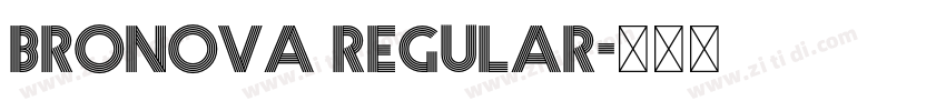 Bronova Regular字体转换
